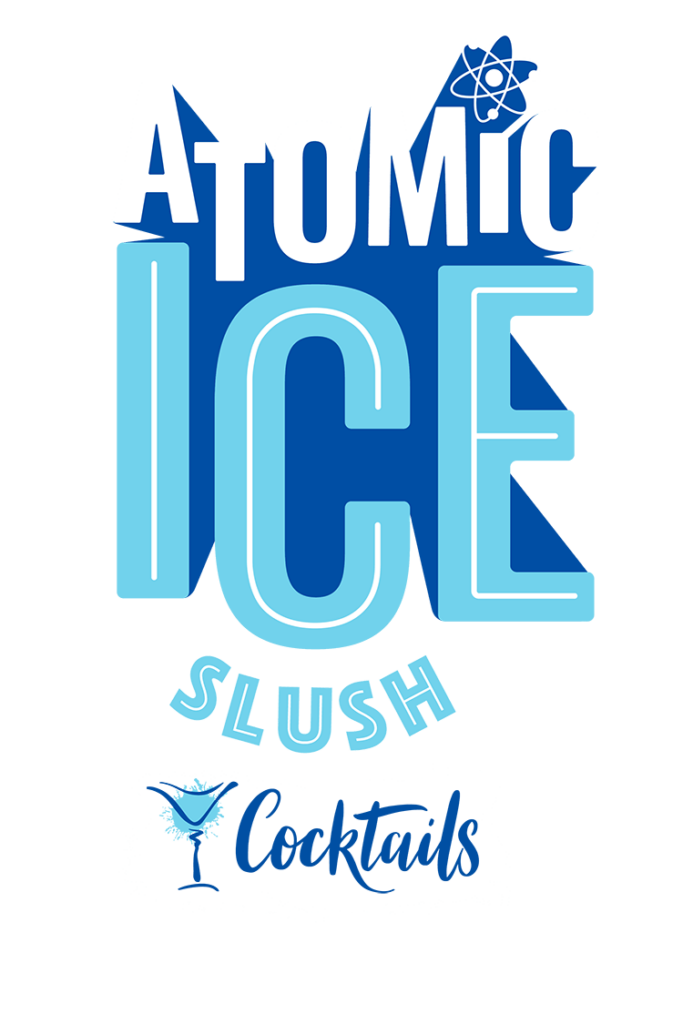 Atomic Ice Slush Cocktails